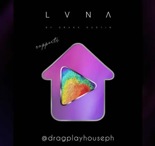 LVNA By Drake Dustin supports Drag Playhouse PH